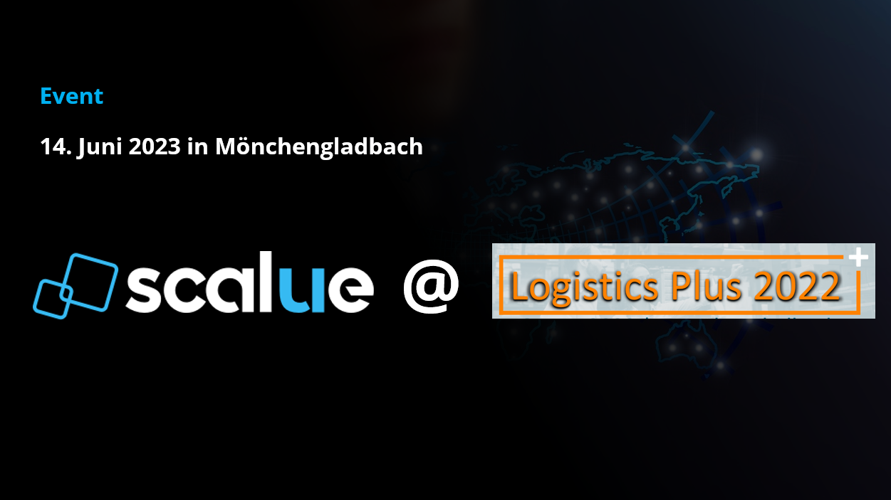 Scalues Rückblick auf die Logistics Plus 2023 in Mönchengladbach