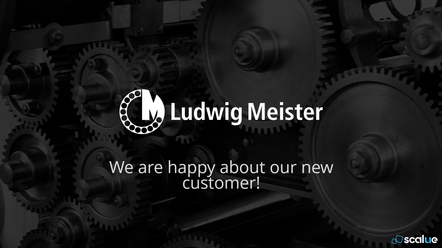 Scalue: We are thrilled to have Ludwig Meister as our new customer using our procurement analytics!